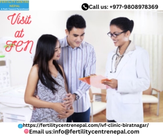 IVF Clinic Biratnagar: Why Choose It?