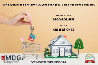 Who Qualifies For Home Buyers Plan (HBP) as First Home buyers - Mortgage Delivery Guy