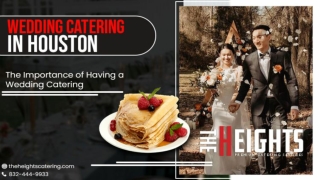 The Importance of Having a Wedding Catering
