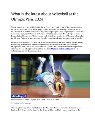 The latest updates about volleyball at the Olympic Paris