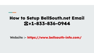 How to Setup BellSouth Email Account  +1-661-338-7856