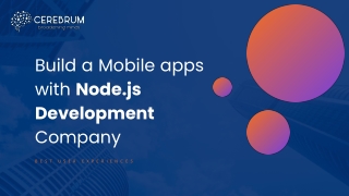 Build a Mobile app with Node.js Development Company