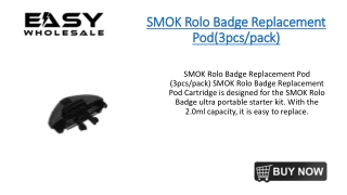 SMOK Rolo Badge Replacement Pod
