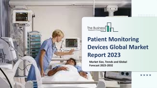 Patient Monitoring Devices Market : Technology Advancements, Industry Insights