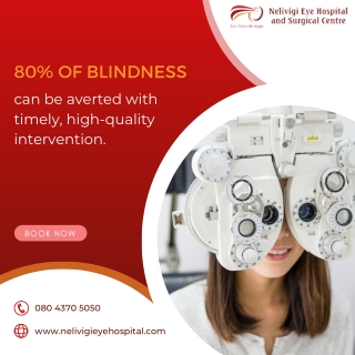 Prevent blindness with early intervention-Eye Hospital Bellandur - Nelivigi Eye