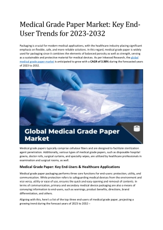 Medical Grade Paper Market: Key End-User Trends for 2023-2032