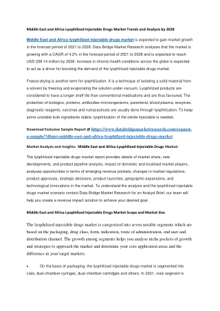 Middle East and Africa Lyophilized Injectable Drugs Market Trends and Analysis by 2028