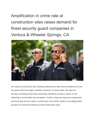 Amplification in crime rate at construction sites raises demand for finest security guard companies in Ventura & Wheeler