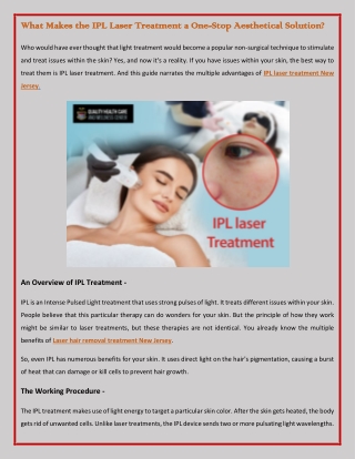 What Makes the IPL Laser Treatment a One