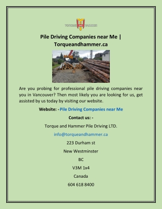 Pile Driving Companies near Me | Torqueandhammer.ca