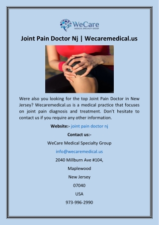 Joint Pain Doctor Nj  Wecaremedical.us