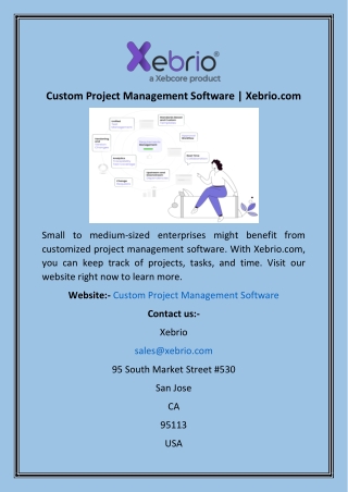 Custom Project Management Software  Xebrio