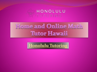 Home and Online Math Tutor Hawaii