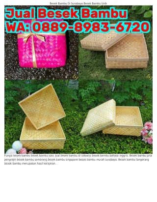 Ô889·898ᣮ·Ꮾ72Ô (WA) Besek Bambu Bogor Beli Besek Bambu Di Jakarta