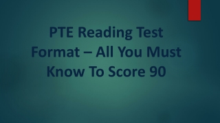 PTE Reading Test Format – All You Must