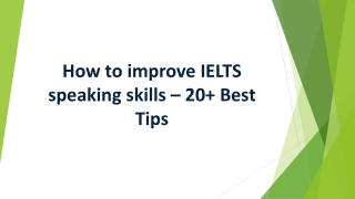 How to improve IELTS speaking skills – 20