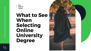 What to See When Selecting Online University Degree