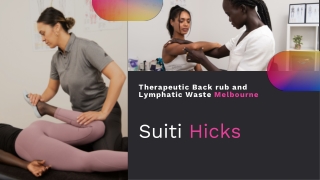 Suiti Hicks- Remedial Massage and Lymphatic Drainage Melbourne