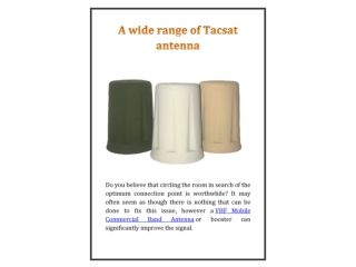 A wide range of tacsat antenna