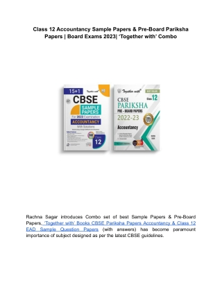 Class 12 Accountancy Sample Papers & Pre-Board Pariksha Papers _ Board Exams 2023_ ‘Together with’ Combo