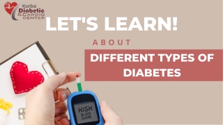 DiMeet with Top Diabetologist in Bilaspur - fferent Types of Diabetes Dr. Ashish