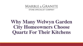 Why Many Welwyn Garden City Homeowners Choose Quartz For Their Kitchens