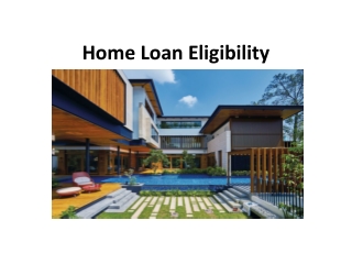 Home Loan Eligibility