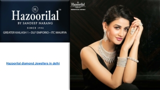 Hazoorilal Diamond Jewellers in delhi
