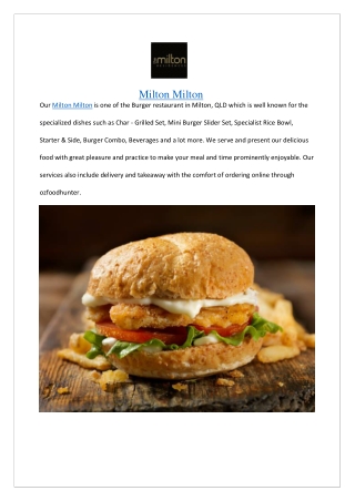 Up to 10% offer Milton Milton Burger – Order Now