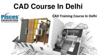 CAD Course In Delhi