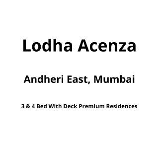 Lodha Acenza Andheri East Mumbai | E-Brochure