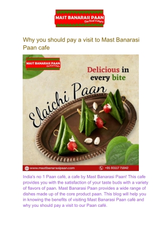 Why you should pay a visit to Mast Banarasi Paan cafe