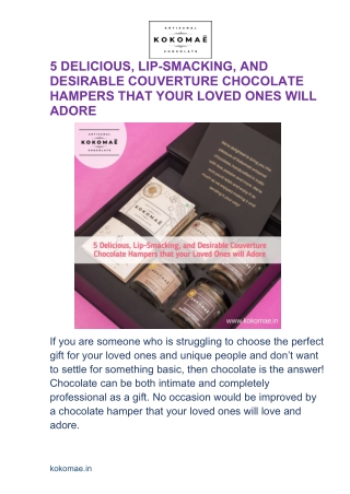 5 DELICIOUS, LIP-SMACKING, AND DESIRABLE COUVERTURE CHOCOLATE HAMPERS THAT YOUR LOVED ONES WILL ADORE