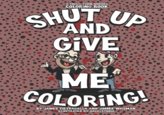 download Shut Up and Give Me Coloring: the small town murder podcast coloring bo