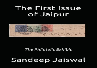 (PDF BOOK) The FIrst Issue of Jaipur: The Philatelic Exhibit ipad