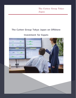 The Cutten Group Tokyo Japan on Offshore Investment for Expats