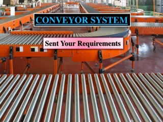 Conveyor Chennai, Tamil Nadu, Mysore, Bangalore, Karnataka, Mumbai, Dubai, UAE, Coimbatore, Delhi, Andhra, India