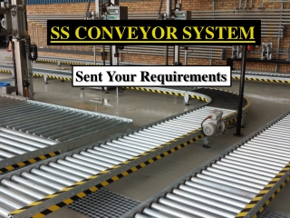 SS conveyor system Chennai, Tamil Nadu, Mysore, Bangalore, Karnataka, Mumbai, Dubai, UAE, Coimbatore, Delhi, Andhra, Ind