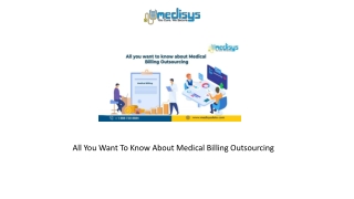 All You Want To Know About Medical Billing Outsourcing