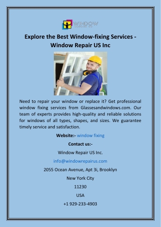 Explore the Best Window-fixing Services - Window Repair US Inc