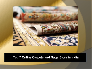 Top 7 Online Carpets and Rugs Store in India