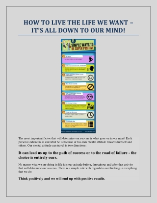 HOW TO LIVE THE LIFE WE WANT – IT’S ALL DOWN TO OUR MIND!