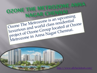 Ozone The Metrozone Anna Nagar Chennai