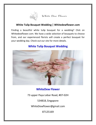 White Tulip Bouquet Wedding