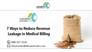 7 Ways to Reduce Revenue Leakage in Medical Billing