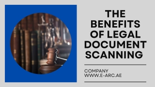 The Benefits of Legal Document Scanning