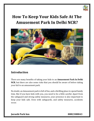 How To Keep Your Kids Safe At The Amusement Park In Delhi NCR