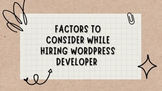 Factors to Consider While Hiring WordPress Developer