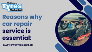 Reasons why car repair service is essential