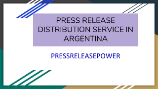 PRESS RELEASE DISTRIBUTION SERVICE IN ARGENTINA